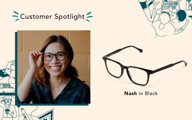 Customer Spotlight - woman wearing a pair of black eyeglasses